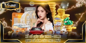 Xổ Số Siêu Tốc VIN88